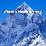 Where Is Mount Everest